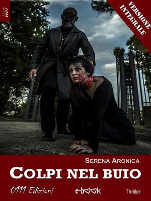 cover image of Colpi nel buio--versione integrale